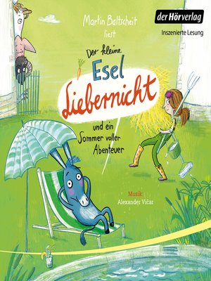 cover image of Der kleine Esel Liebernicht und ein Sommer voller Abenteuer